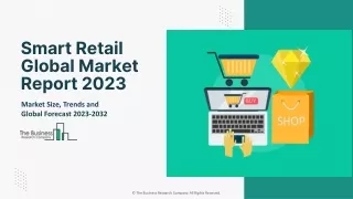 smart retail global market report 2023