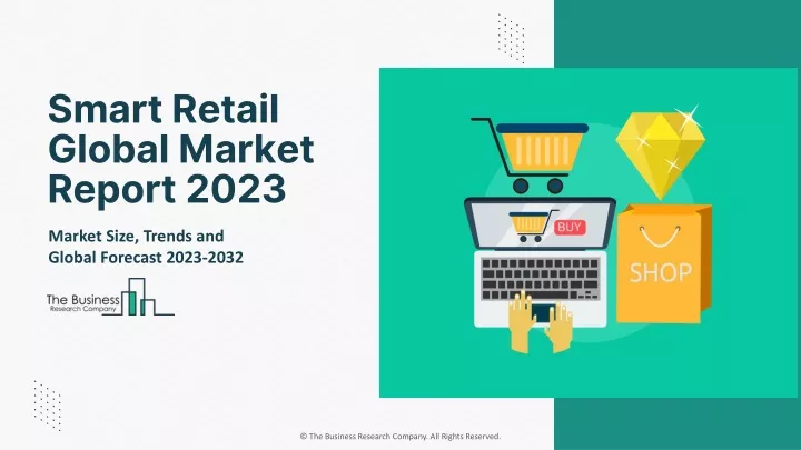 smart retail global market report 2023