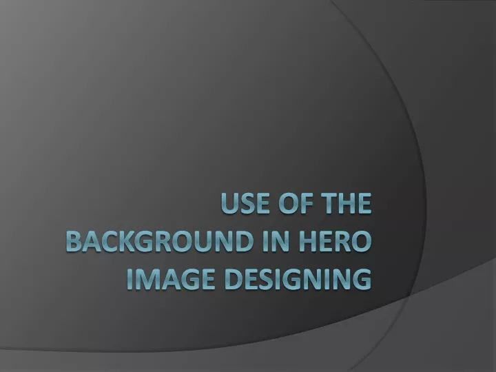 use of the background in hero image designing