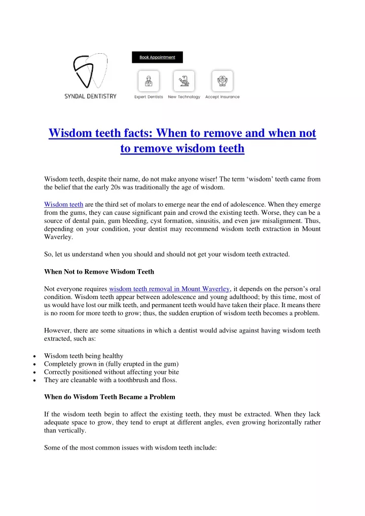 wisdom teeth facts when to remove and when