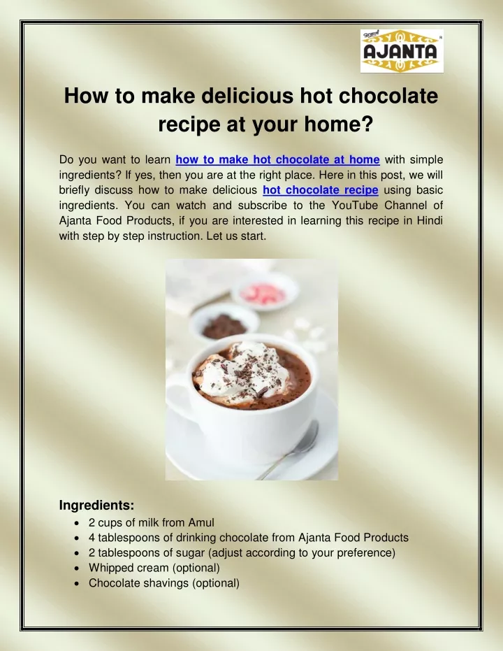 how to make delicious hot chocolate recipe