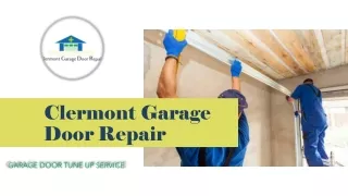 Get High-Rated garage door repair Clermont Services Now