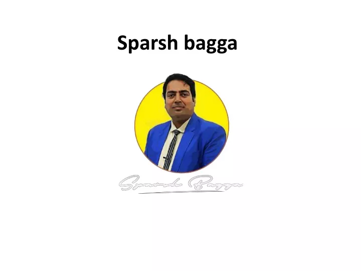 sparsh bagga