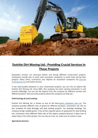 Dutchie Dirt Moving Ltd.: Providing Crucial Services In These Projects