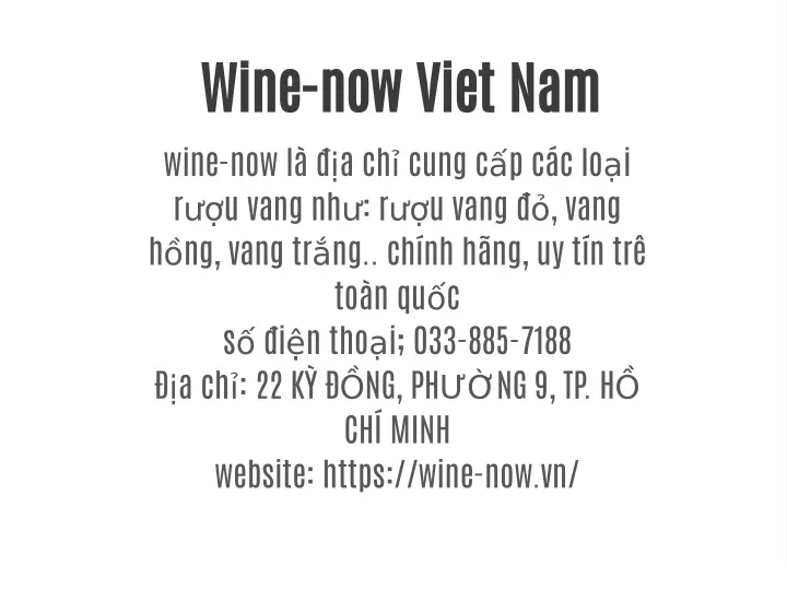 wine now viet nam wine now l a ch cung