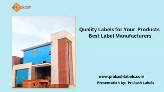 Quality Labels for Your  Products  Best Label Manufacturers