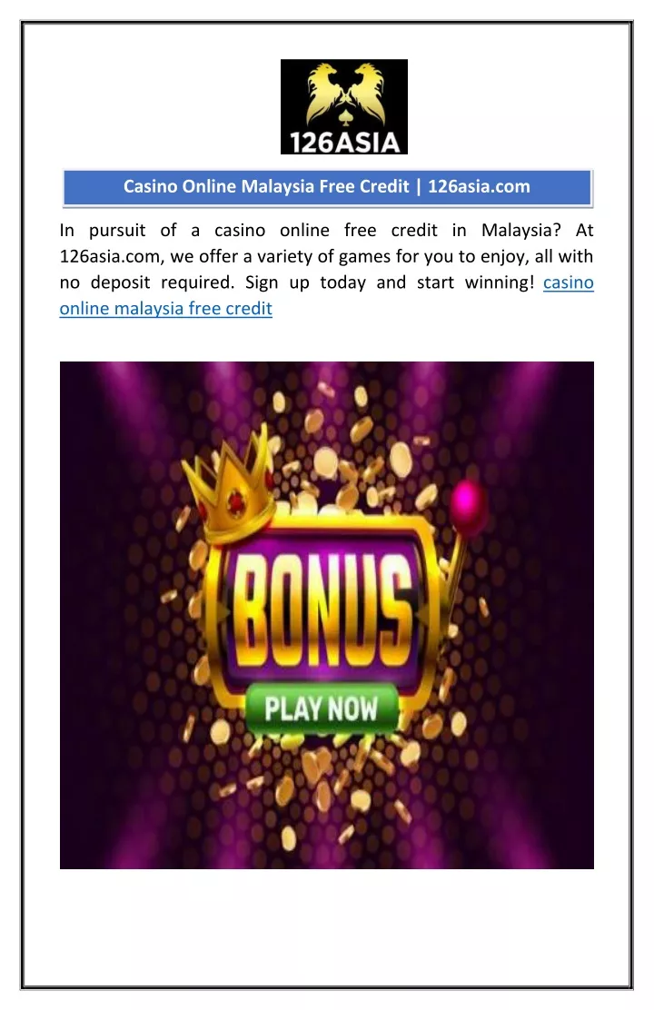 casino online malaysia free credit 126asia com