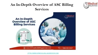 an in depth overview of asc billing services