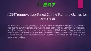 ID247rummy: Top-Rated Online Rummy Games for Real Cash