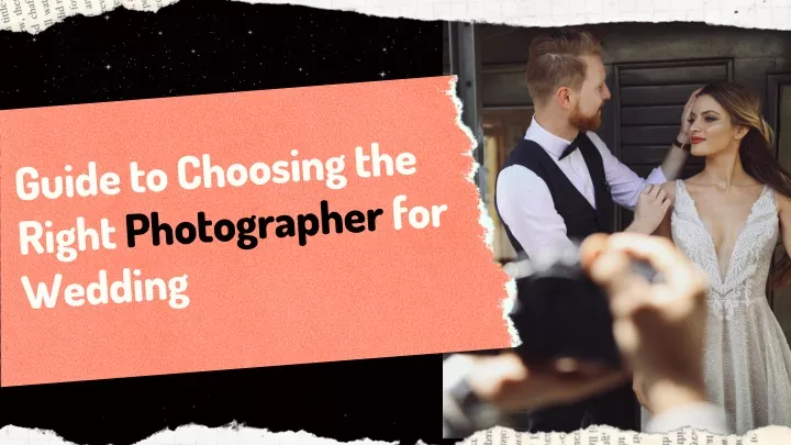 guide to choosing the right photographer