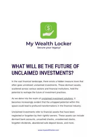 WHAT WILL BE THE FUTURE OF UNCLAIMED INVESTMENTS
