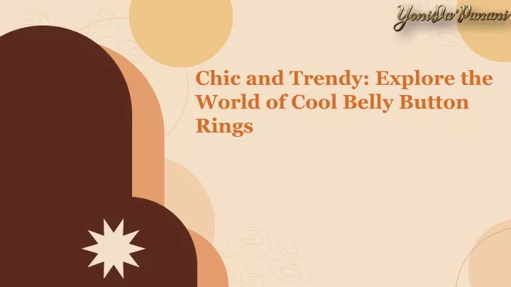 chic and trendy explore the world of cool belly