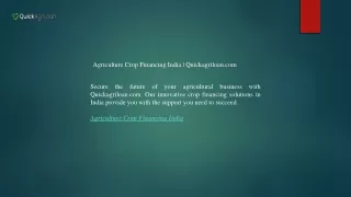 Agriculture Crop Financing India  Quickagriloan.com