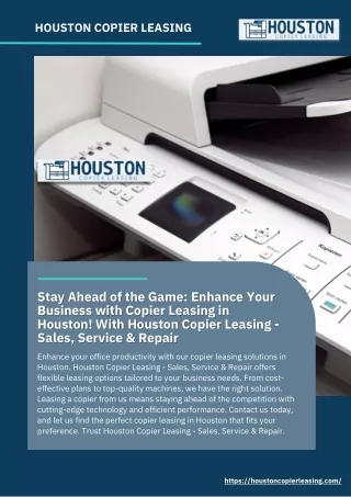 Stay Ahead of the Game: Enhance Your Business with Copier Leasing in Houston! Wi