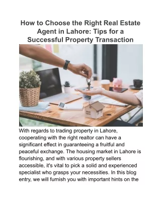 How to Choose the Right Real Estate Agent in Lahore_ Tips for a Successful Property Transaction
