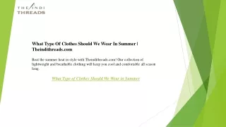 What Type Of Clothes Should We Wear In Summer  Theindithreads.com