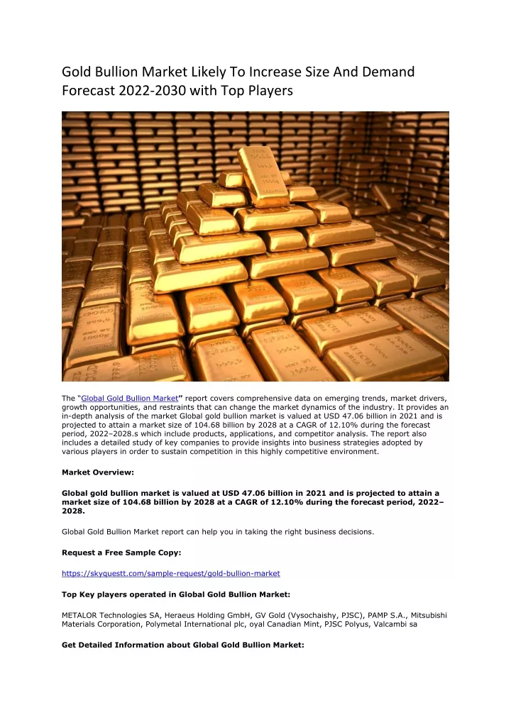 gold bullion market likely to increase size