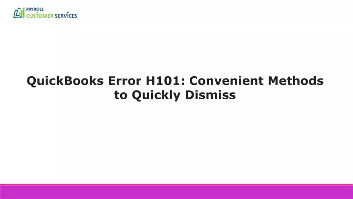 quickbooks error h101 convenient methods