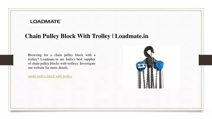 chain pulley block with trolley loadmate in