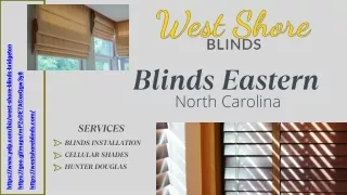 Blinds Eastern North Carolina