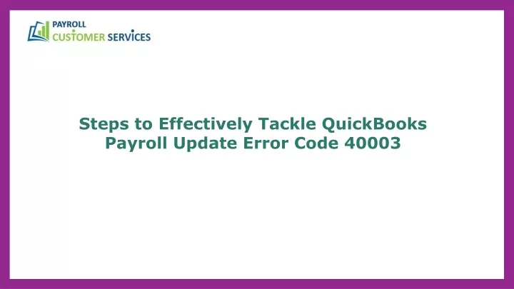 steps to effectively tackle quickbooks payroll