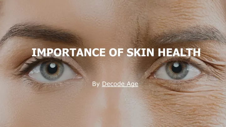 importance of skin health