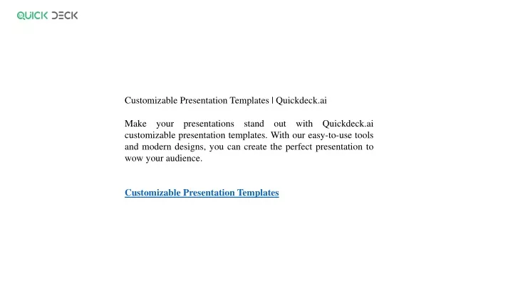 customizable presentation templates quickdeck ai