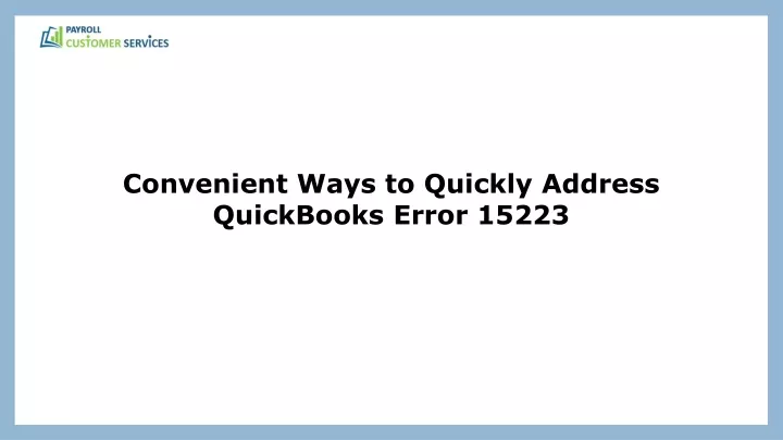 convenient ways to quickly address quickbooks