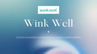 wink well