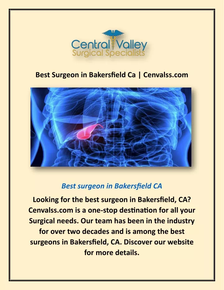 best surgeon in bakersfield ca cenvalss com