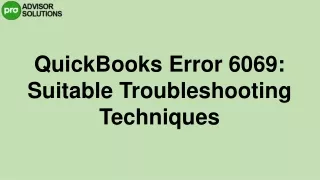 quickbooks error 6069 suitable troubleshooting