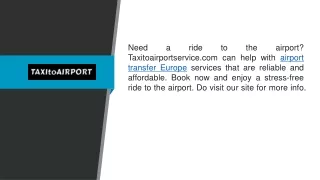 Airport Transfer Europe Taxitoairportservice.com