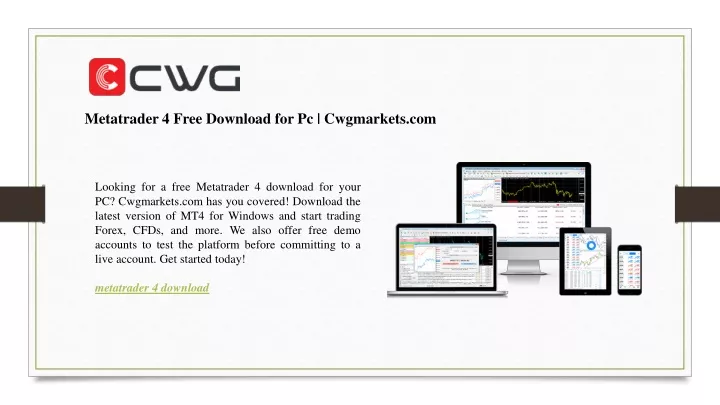 metatrader 4 free download for pc cwgmarkets com