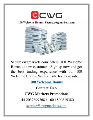 100 welcome bonus secure cwgmarkets com