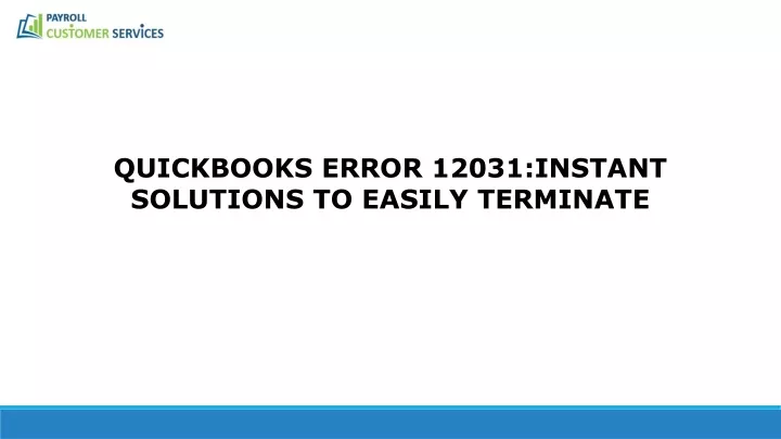 quickbooks error 12031 instant solutions