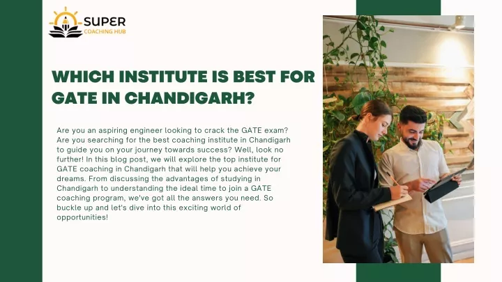 which institute is best for gate in chandigarh