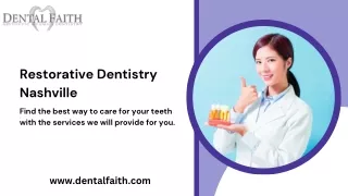 Best Restorative Dentistry Nashville | Dental Faith