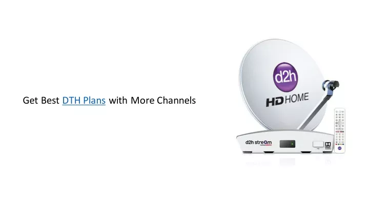 get best dth plans with more channels