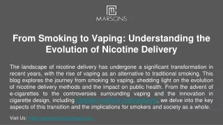 From Smoking to Vaping_ Understanding the Evolution of Nicotine Delivery - Marsons Group