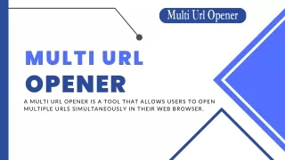 Multi URL Opener: Streamline Your Web Browsing Experience