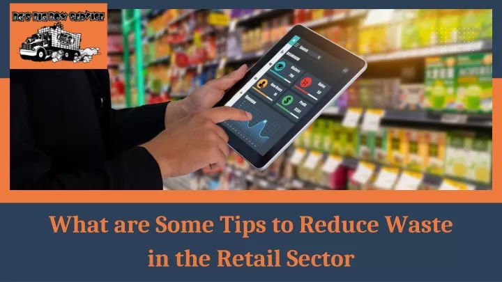 what are some tips to reduce waste in the retail