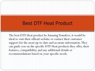 Best DTF Heat Product