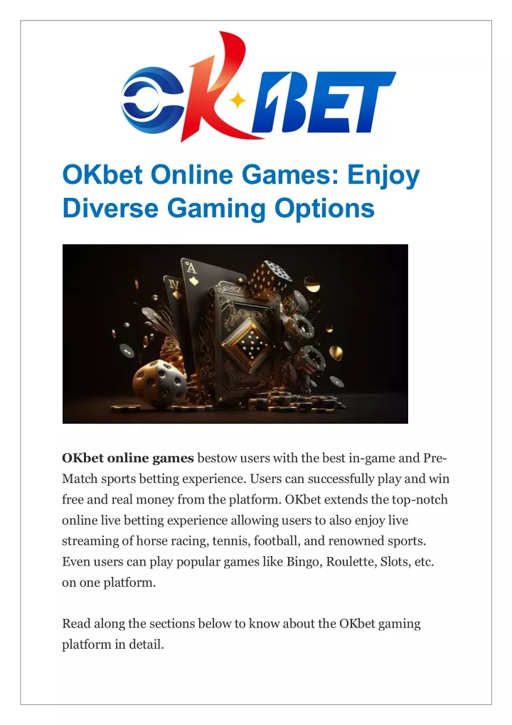 okbet online games enjoy diverse gaming options