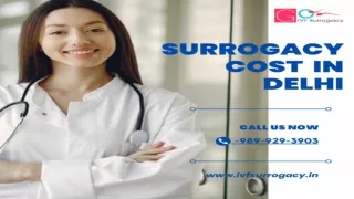 _What is the cost of surrogacy in Delhi_