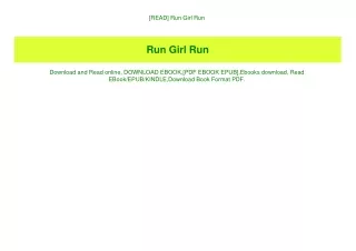 [READ] Run Girl Run (READ PDF EBOOK)