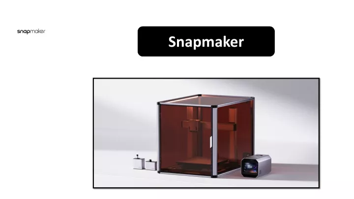 snapmaker