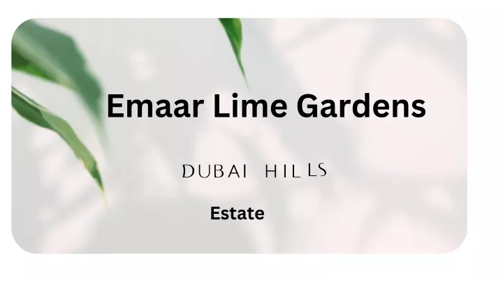 emaar lime gardens