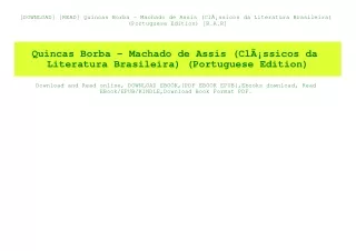 [DOWNLOAD] [READ] Quincas Borba - Machado de Assis (ClÃƒÂ¡ssicos da Literatura Brasileira) (Portuguese Edition) [R.A.R]