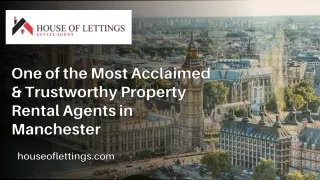 One of the Most Acclaimed & Trustworthy Property Rental Agents in Manchester