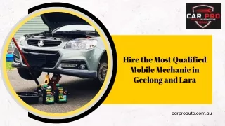 Hire the Most Qualified Mobile Mechanic in Geelong and Lara